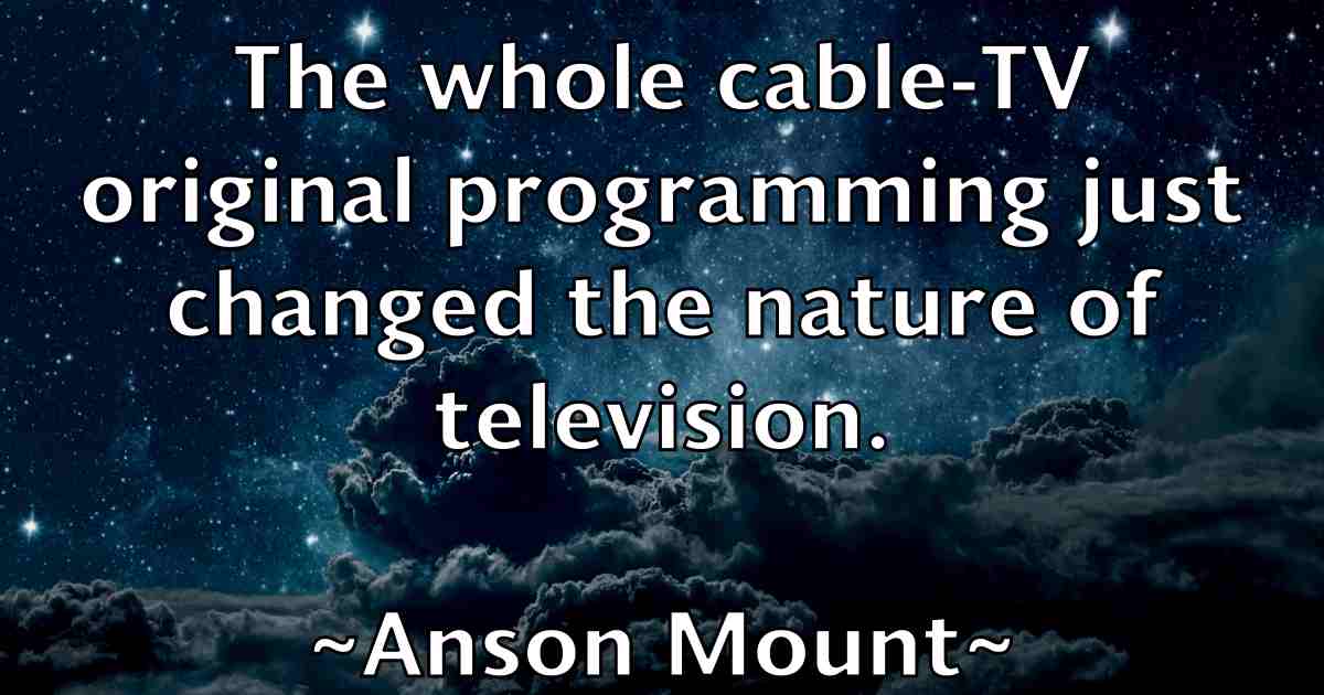 /images/quoteimage/anson-mount-fb-55211.jpg