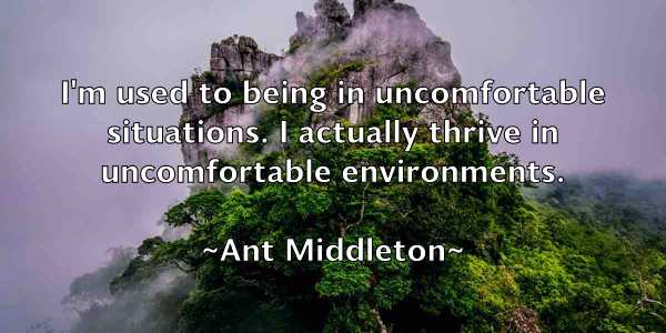/images/quoteimage/ant-middleton-55372.jpg
