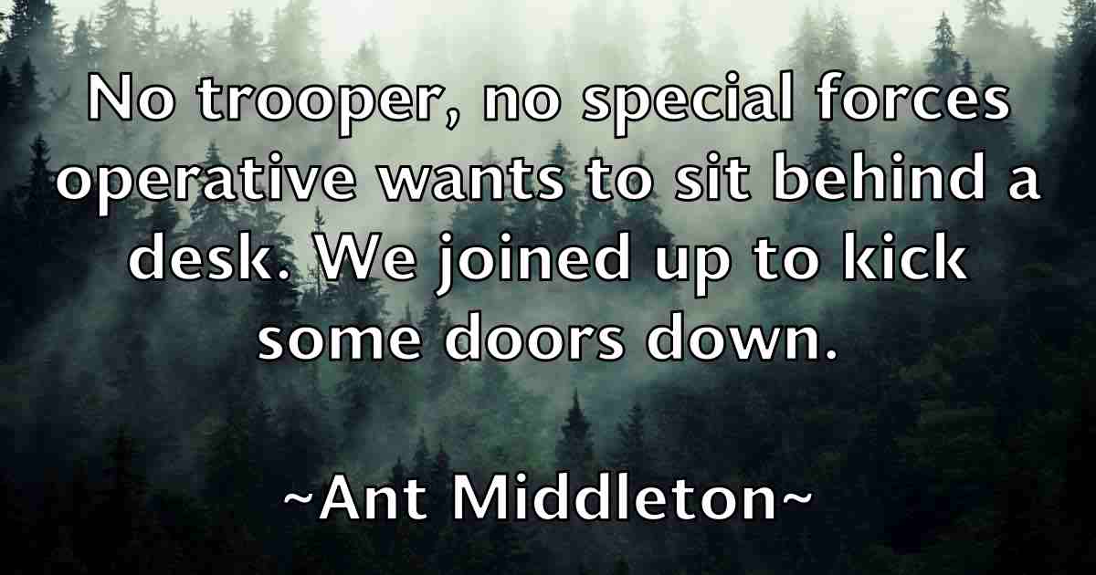 /images/quoteimage/ant-middleton-fb-55337.jpg