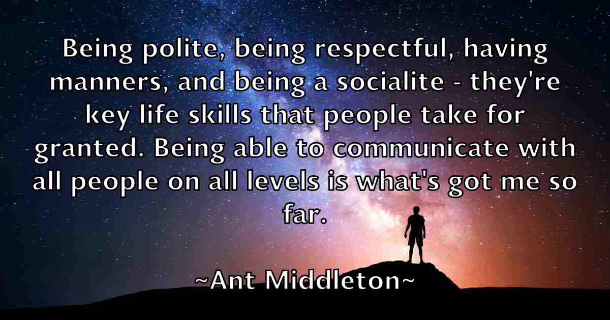 /images/quoteimage/ant-middleton-fb-55339.jpg