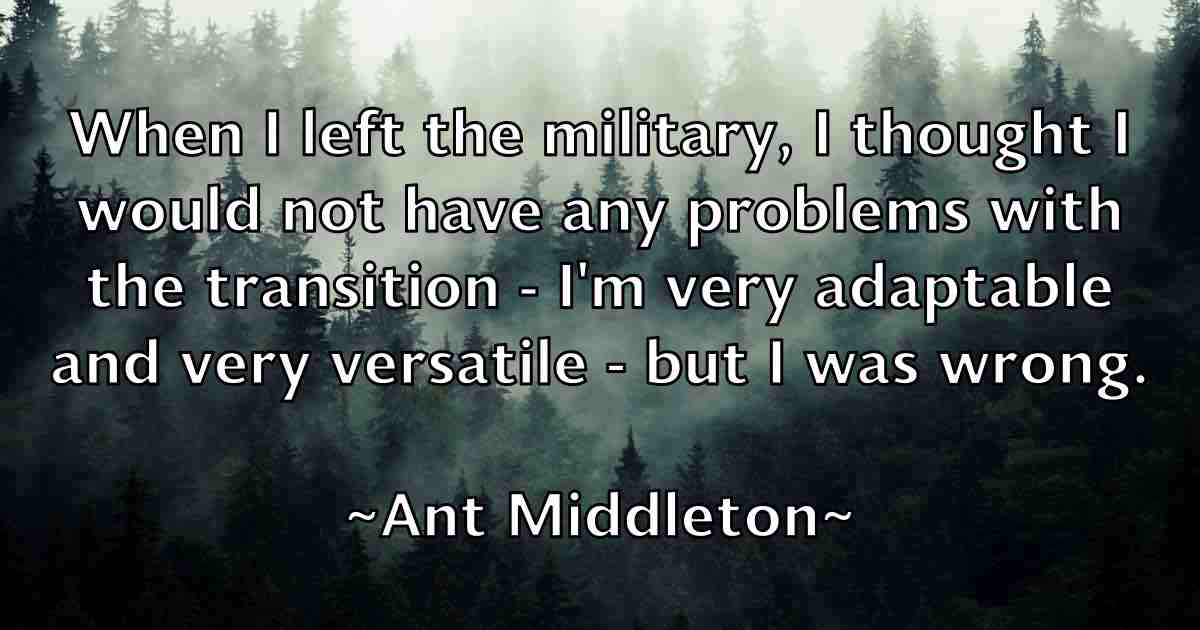 /images/quoteimage/ant-middleton-fb-55394.jpg
