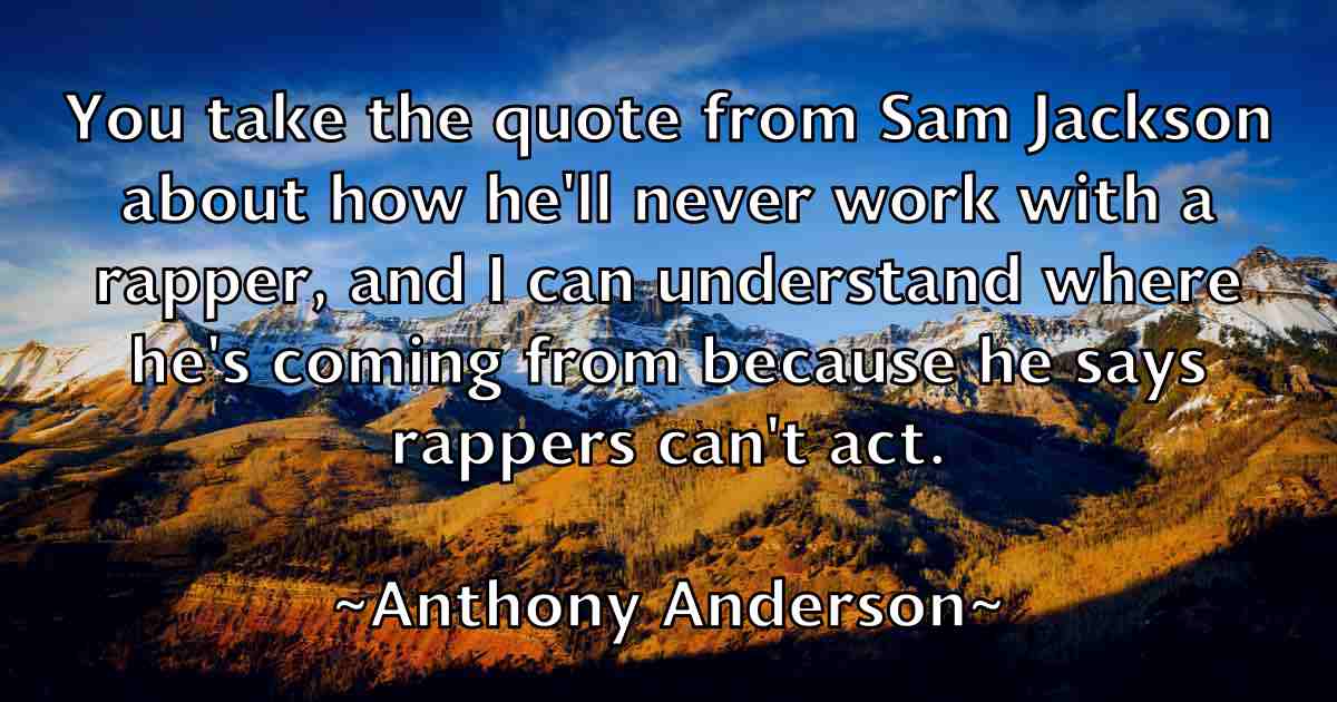 /images/quoteimage/anthony-anderson-fb-55538.jpg