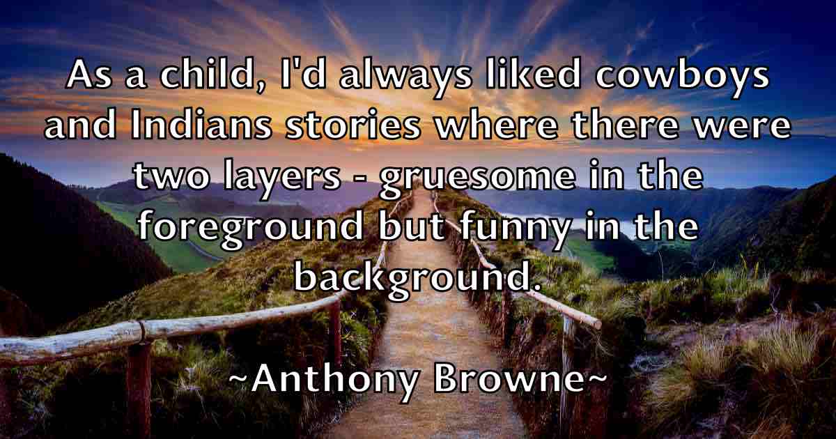 /images/quoteimage/anthony-browne-fb-55742.jpg