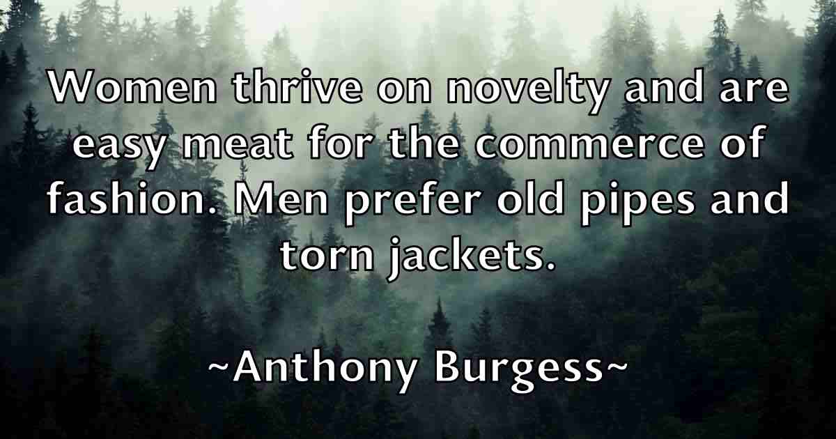 /images/quoteimage/anthony-burgess-fb-55778.jpg