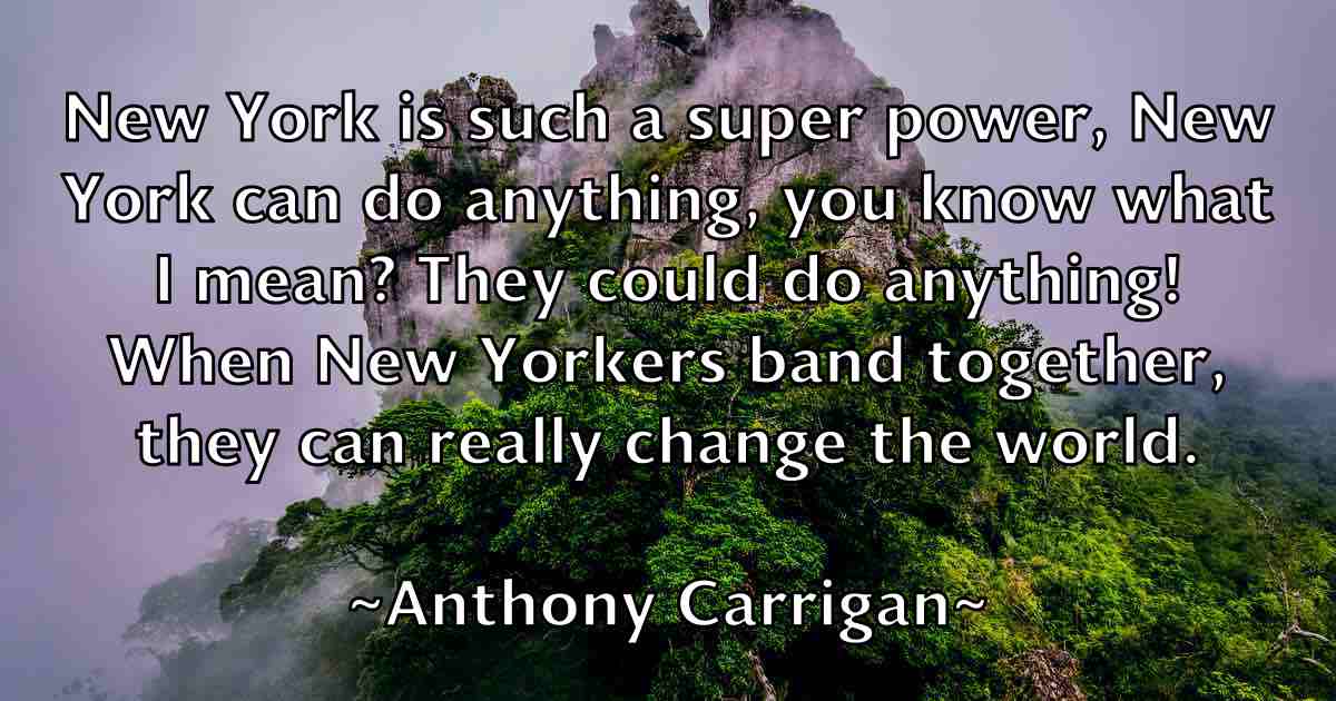 /images/quoteimage/anthony-carrigan-fb-55832.jpg