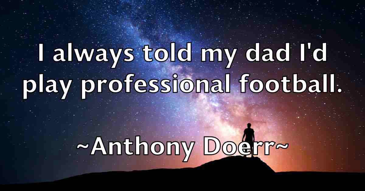 /images/quoteimage/anthony-doerr-fb-55883.jpg