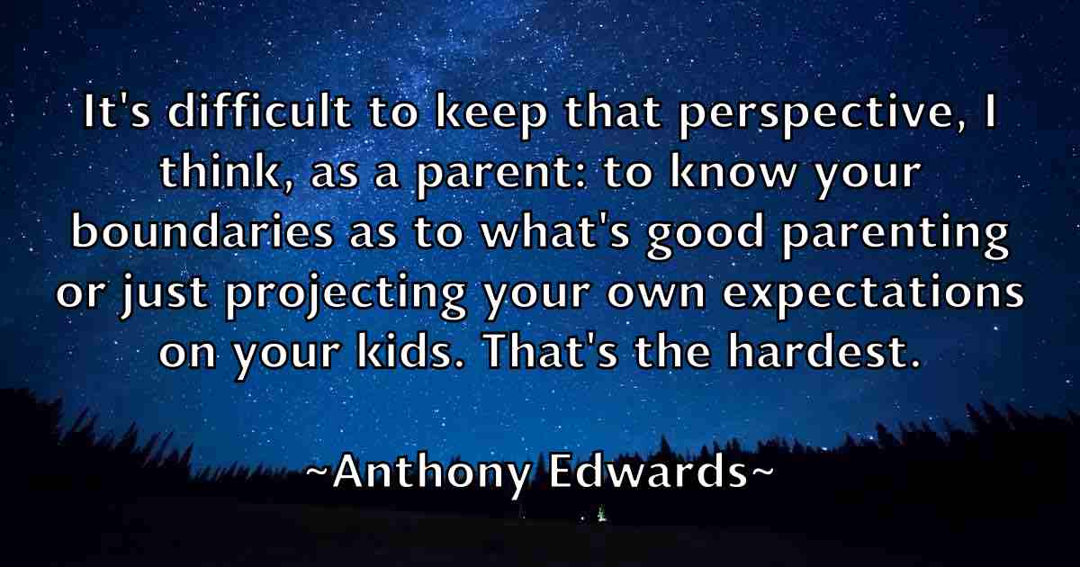 /images/quoteimage/anthony-edwards-fb-55963.jpg