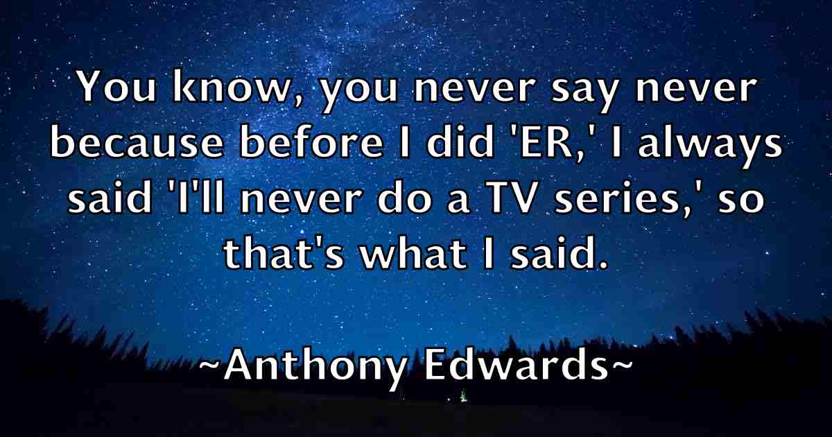 /images/quoteimage/anthony-edwards-fb-55978.jpg