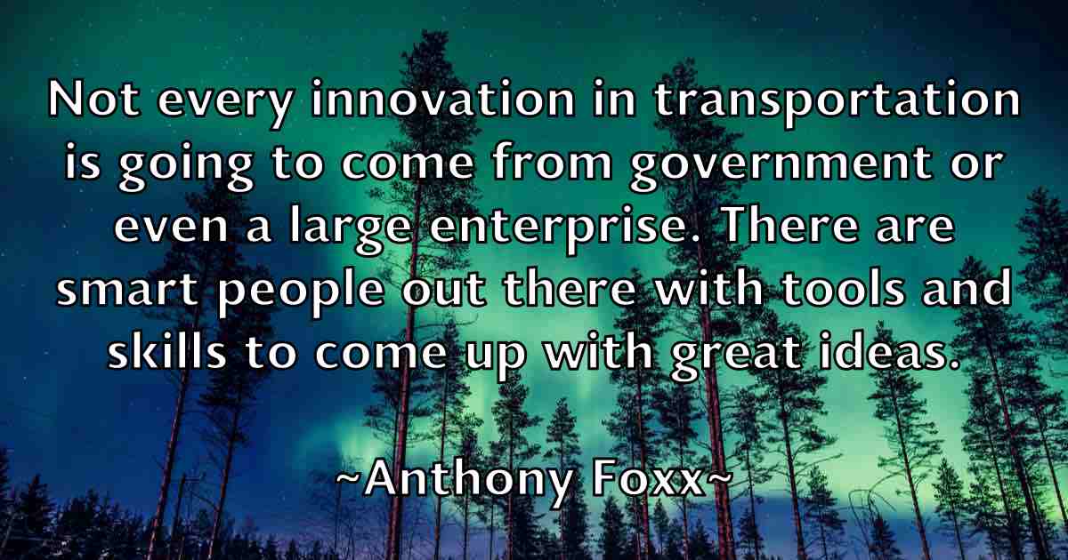 /images/quoteimage/anthony-foxx-fb-56166.jpg