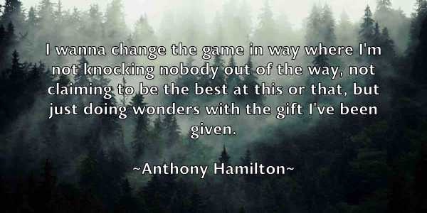 /images/quoteimage/anthony-hamilton-56251.jpg