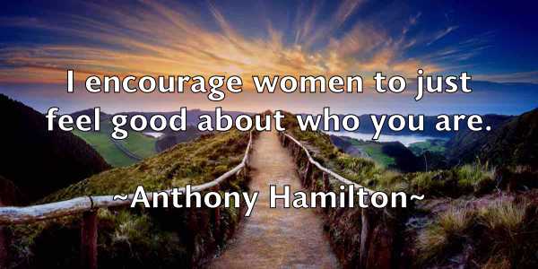 /images/quoteimage/anthony-hamilton-56258.jpg