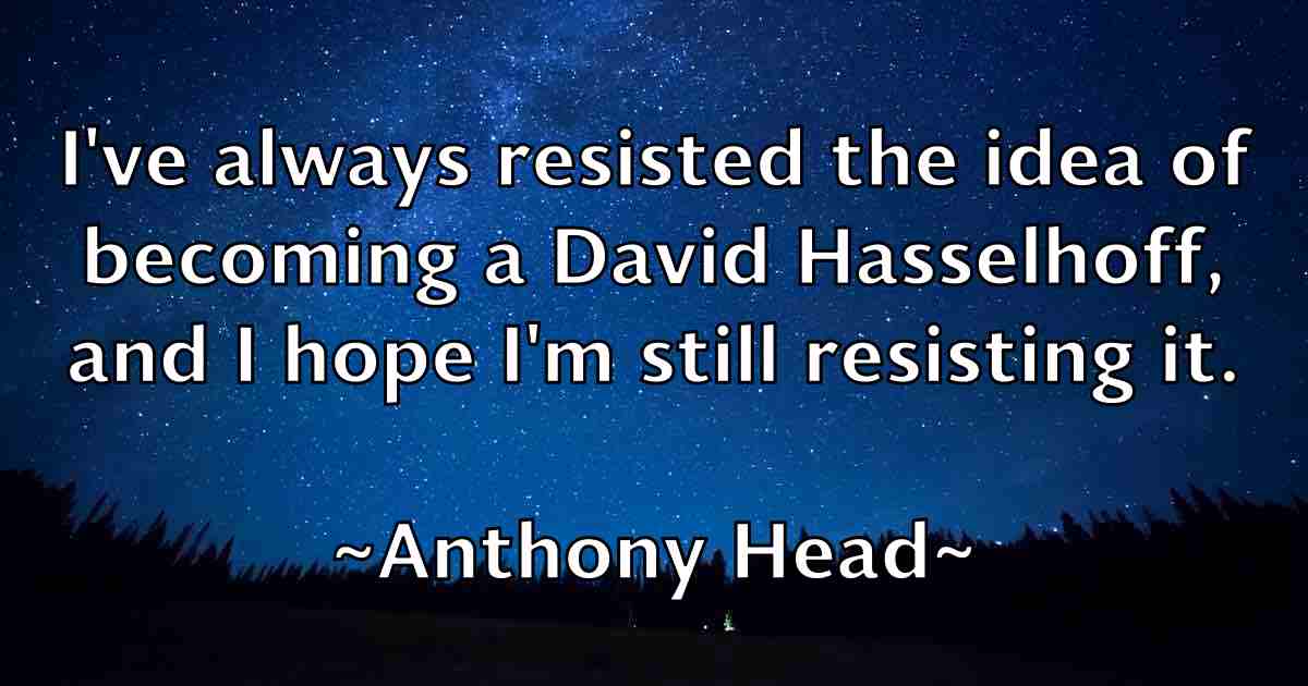 /images/quoteimage/anthony-head-fb-56269.jpg