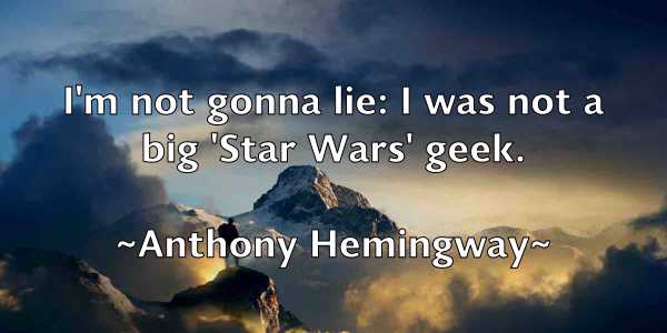 /images/quoteimage/anthony-hemingway-56282.jpg