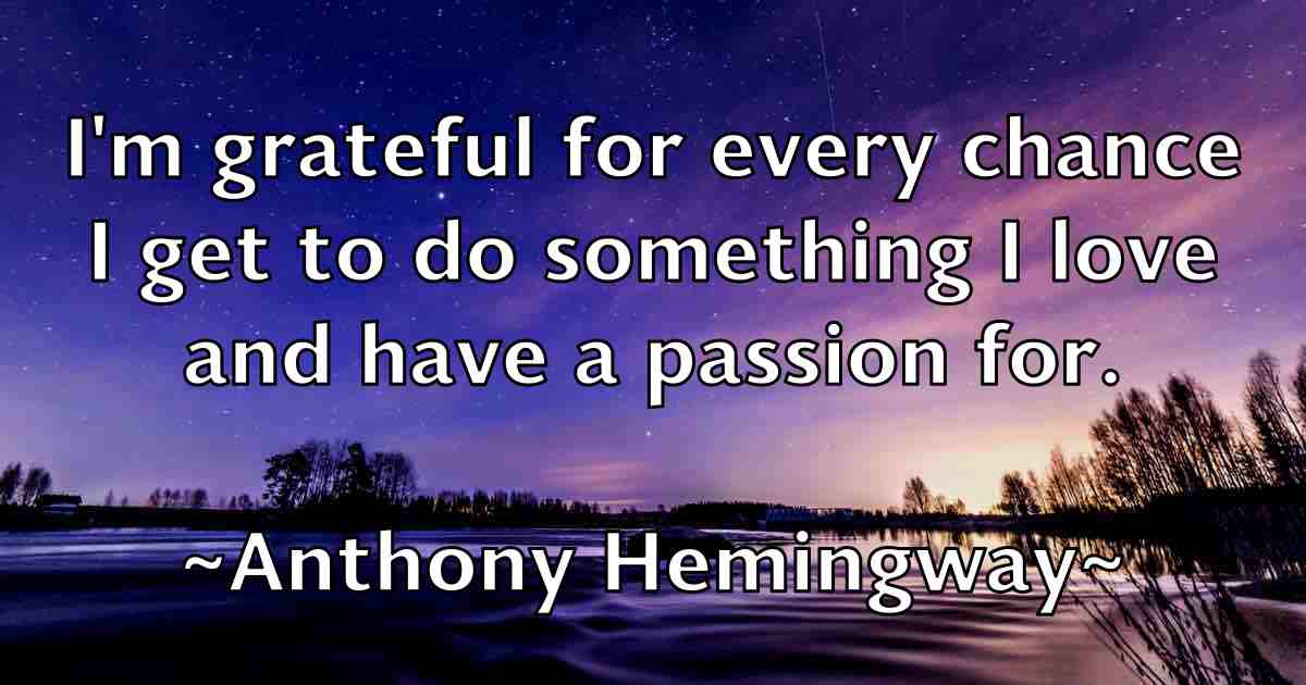 /images/quoteimage/anthony-hemingway-fb-56279.jpg