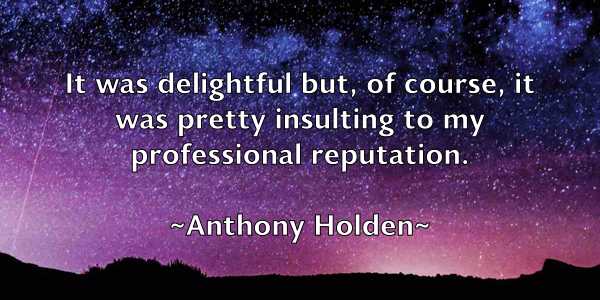 /images/quoteimage/anthony-holden-56318.jpg