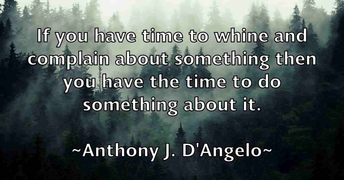 /images/quoteimage/anthony-j-dangelo-fb-56512.jpg
