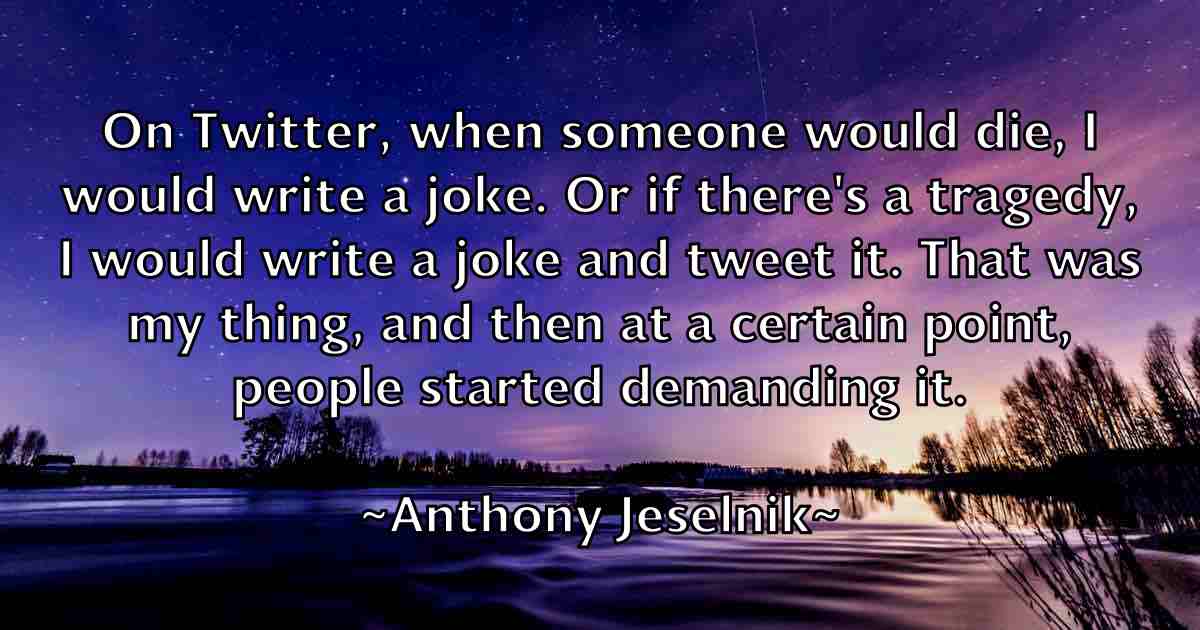 /images/quoteimage/anthony-jeselnik-fb-56537.jpg