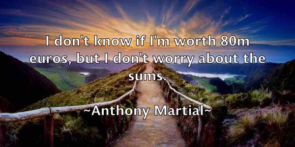 /images/quoteimage/anthony-martial-56814.jpg