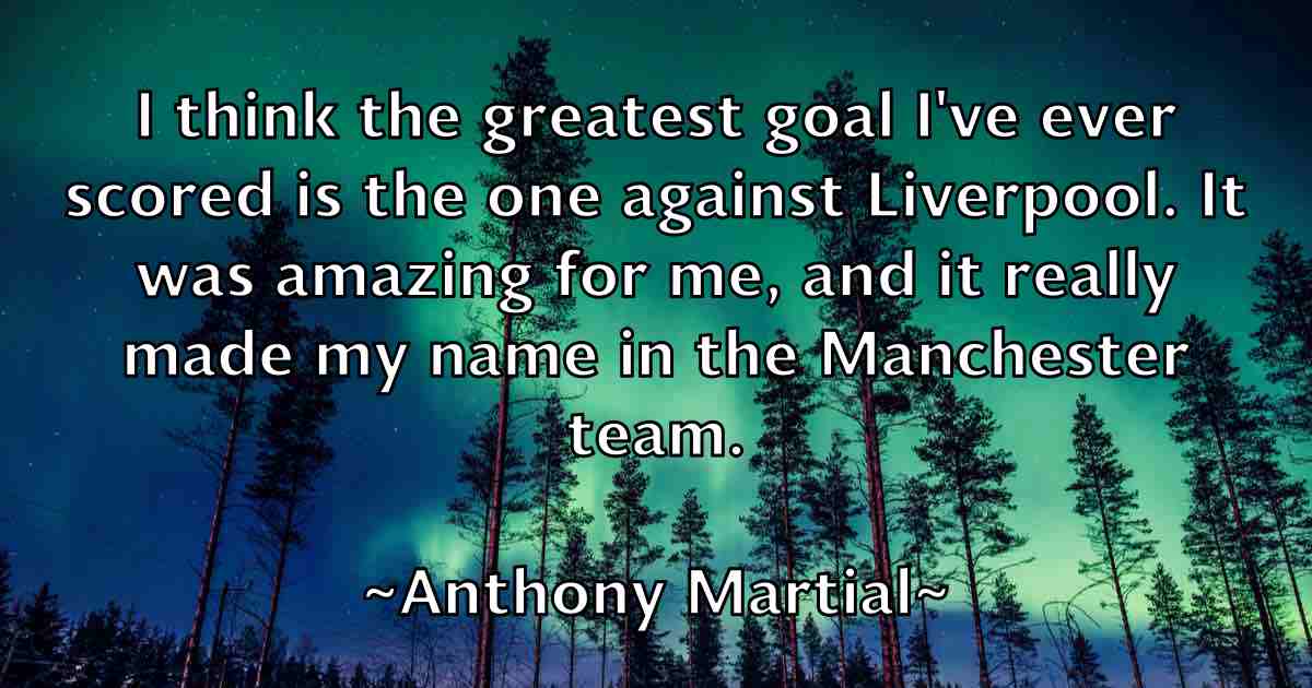 /images/quoteimage/anthony-martial-fb-56808.jpg