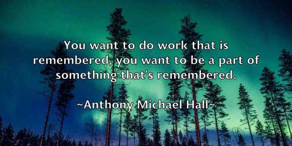 /images/quoteimage/anthony-michael-hall-56875.jpg