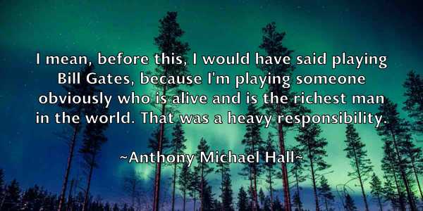 /images/quoteimage/anthony-michael-hall-56883.jpg