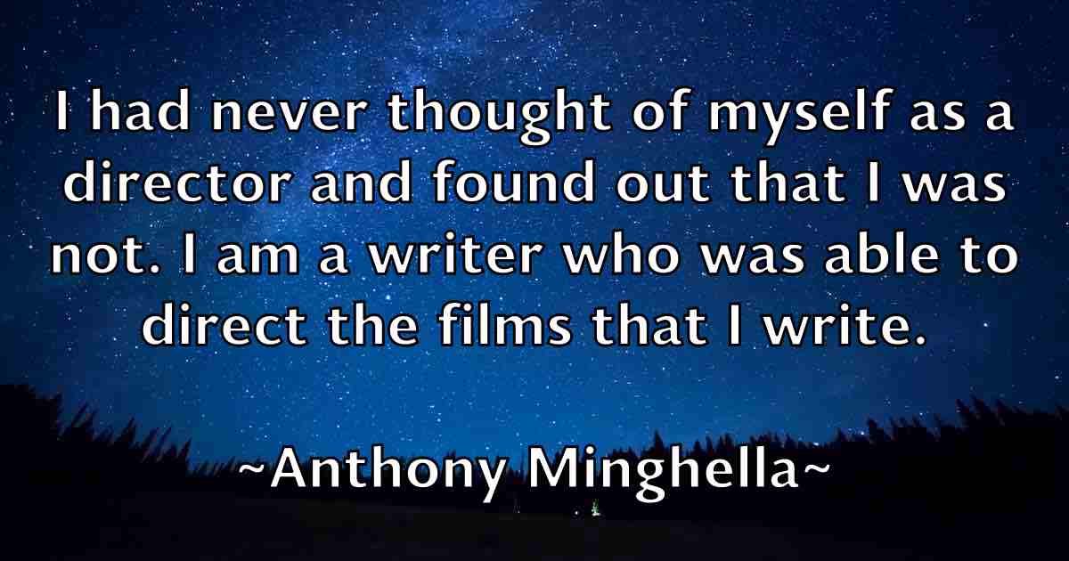 /images/quoteimage/anthony-minghella-fb-56907.jpg