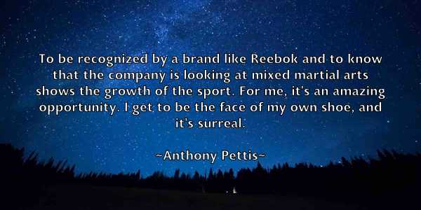 /images/quoteimage/anthony-pettis-56941.jpg