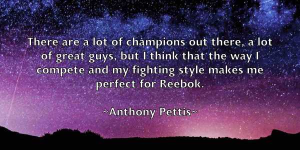 /images/quoteimage/anthony-pettis-56942.jpg