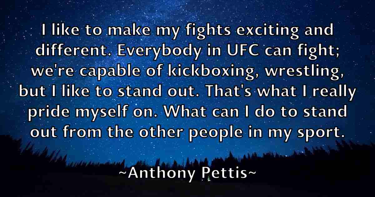 /images/quoteimage/anthony-pettis-fb-56939.jpg