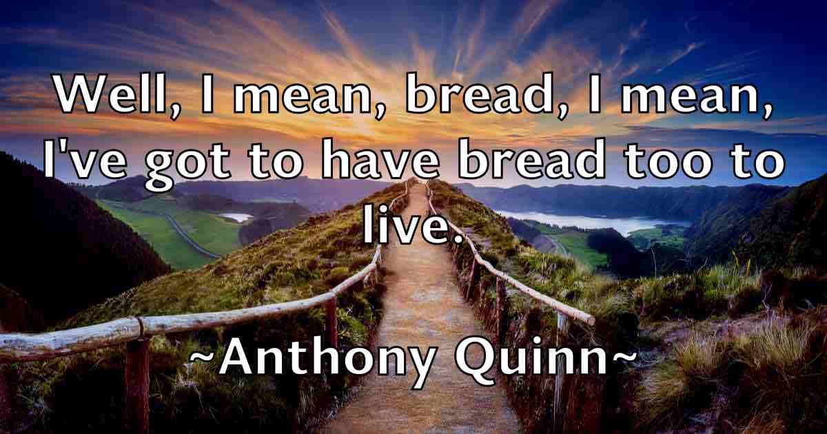 /images/quoteimage/anthony-quinn-fb-56990.jpg