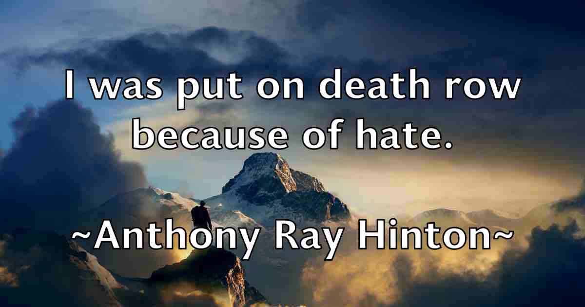 /images/quoteimage/anthony-ray-hinton-fb-57056.jpg