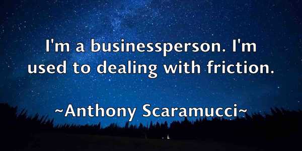 /images/quoteimage/anthony-scaramucci-57356.jpg