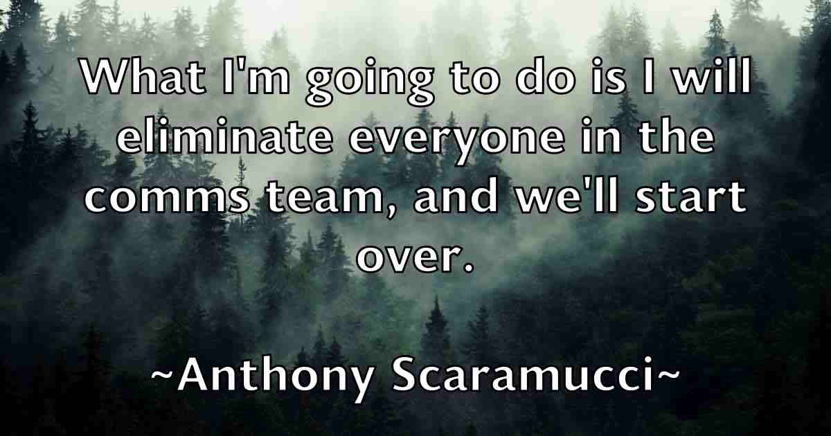 /images/quoteimage/anthony-scaramucci-fb-57307.jpg