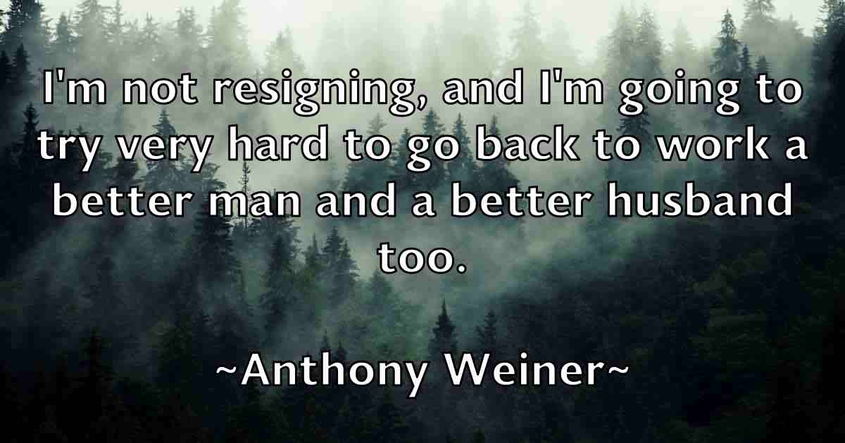 /images/quoteimage/anthony-weiner-fb-57484.jpg