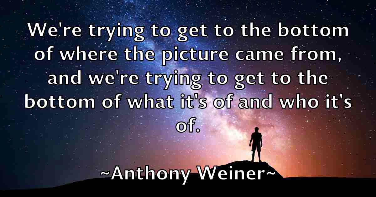 /images/quoteimage/anthony-weiner-fb-57488.jpg