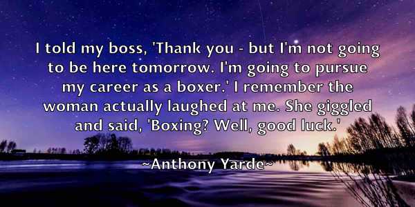 /images/quoteimage/anthony-yarde-57559.jpg