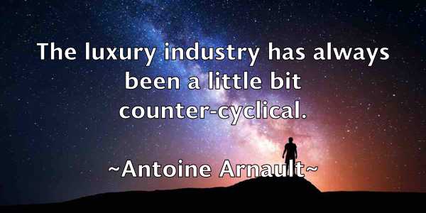 /images/quoteimage/antoine-arnault-57671.jpg