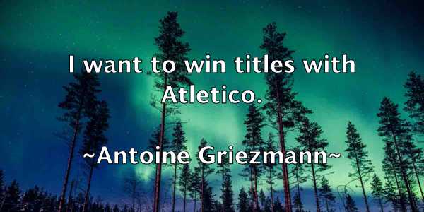 /images/quoteimage/antoine-griezmann-57844.jpg