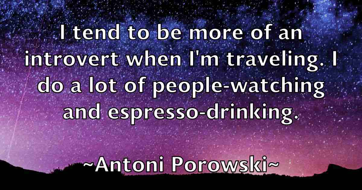 /images/quoteimage/antoni-porowski-fb-58190.jpg