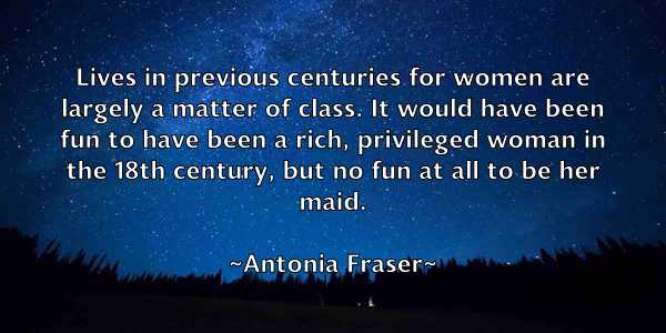 /images/quoteimage/antonia-fraser-58258.jpg