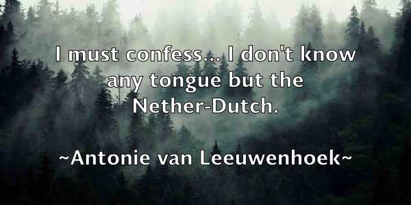 /images/quoteimage/antonie-van-leeuwenhoek-58308.jpg