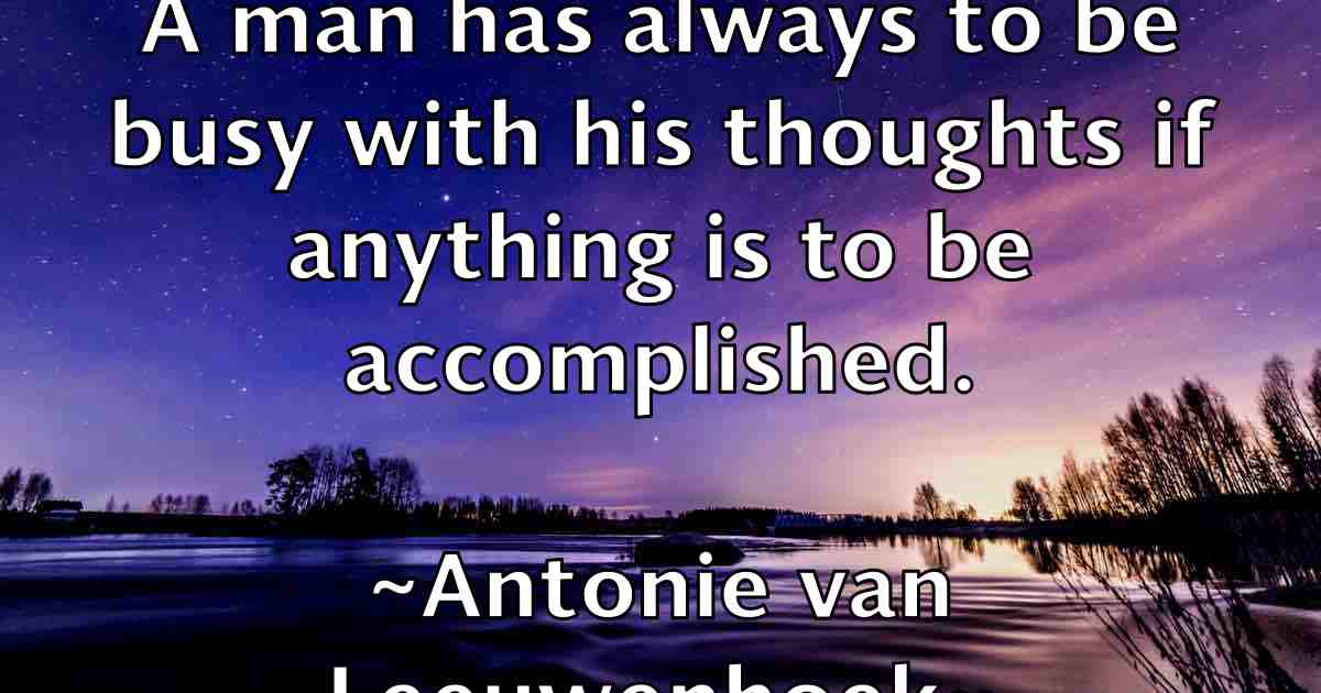 /images/quoteimage/antonie-van-leeuwenhoek-fb-58284.jpg