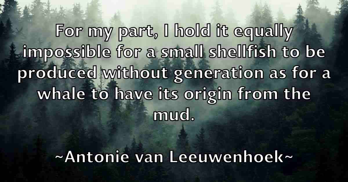 /images/quoteimage/antonie-van-leeuwenhoek-fb-58296.jpg