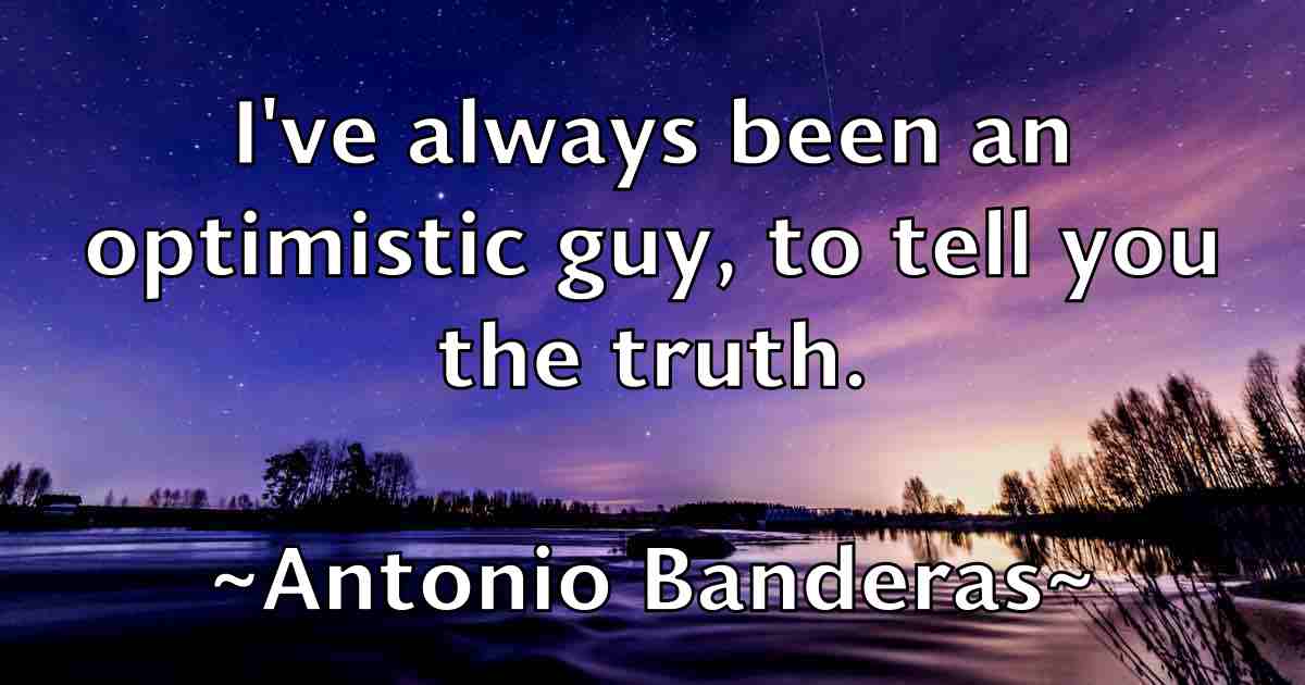 /images/quoteimage/antonio-banderas-fb-58452.jpg