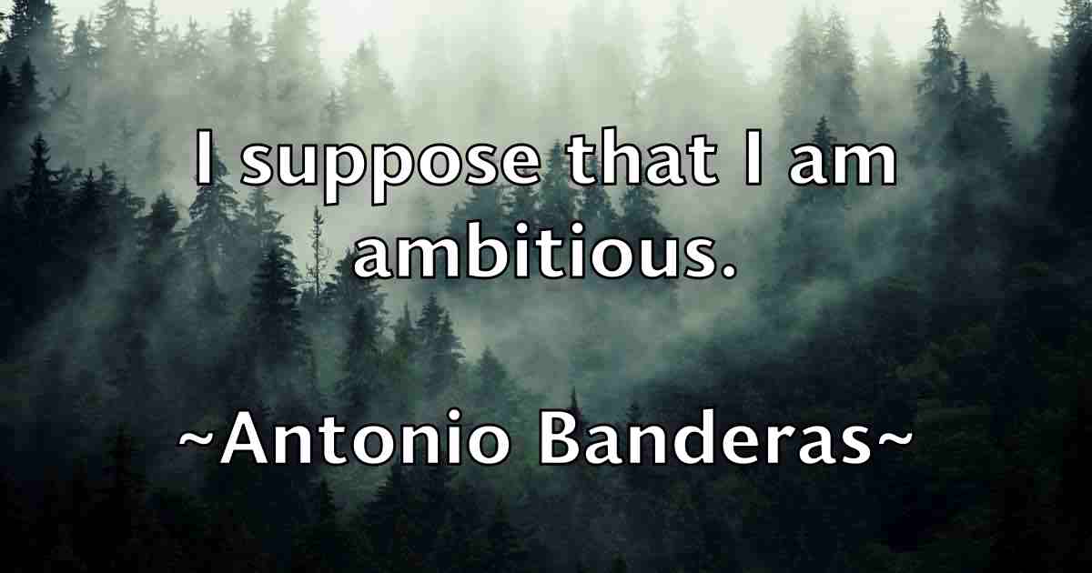/images/quoteimage/antonio-banderas-fb-58473.jpg