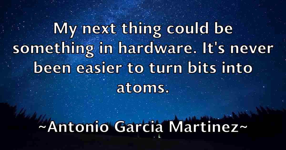 /images/quoteimage/antonio-garcia-martinez-fb-58728.jpg