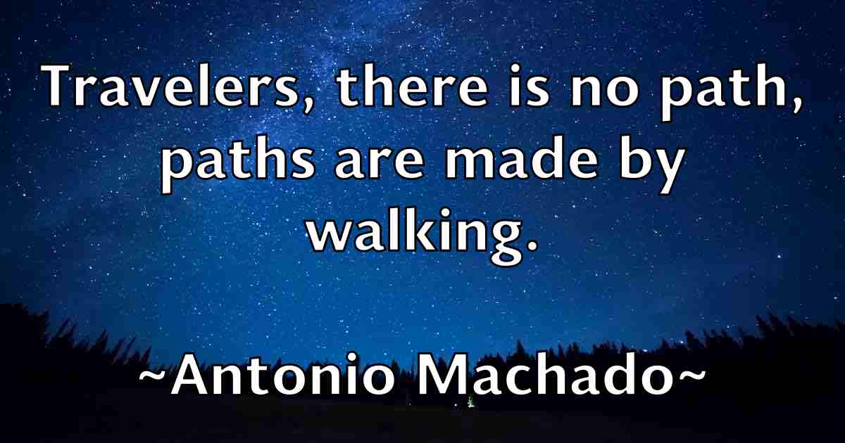 /images/quoteimage/antonio-machado-fb-58838.jpg