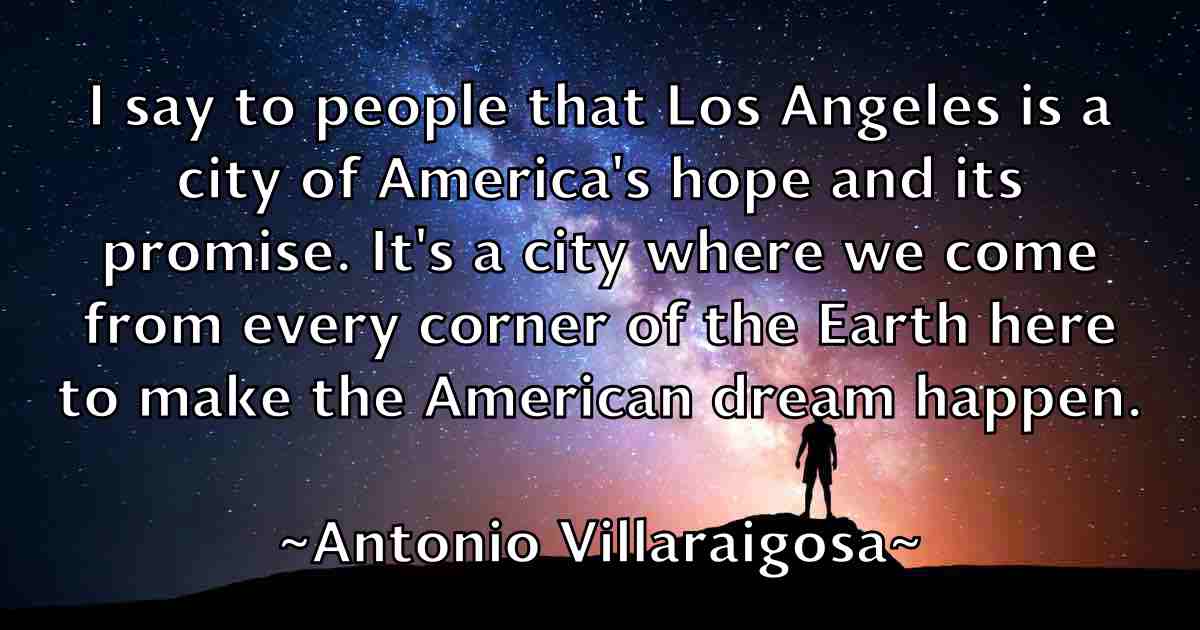 /images/quoteimage/antonio-villaraigosa-fb-58952.jpg