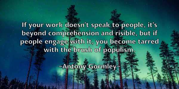 /images/quoteimage/antony-gormley-59120.jpg