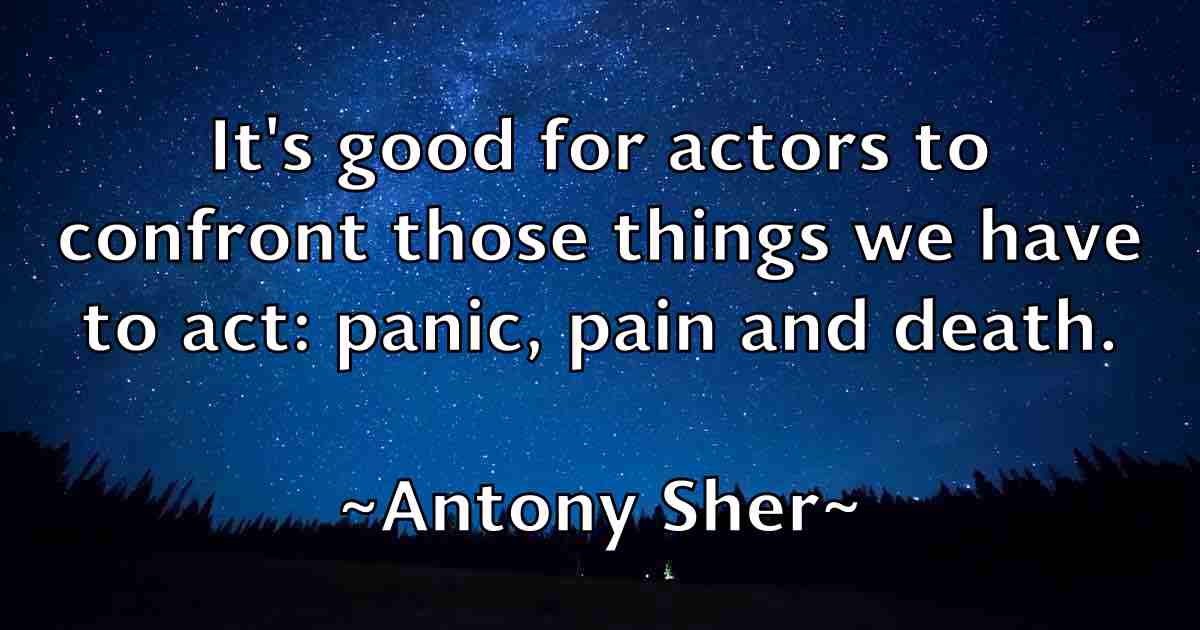 /images/quoteimage/antony-sher-fb-59196.jpg